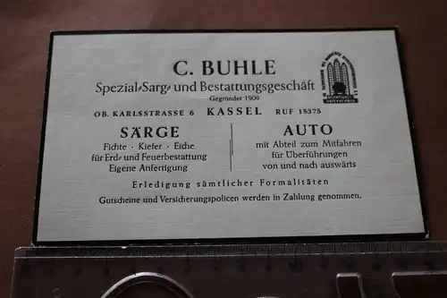 alte große Visitenkarte - Bestattungsgeschäft C. Buhle - Kassel