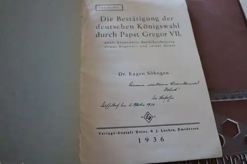 tolles altes Buch - Die Bestätigung der deutschen Königswahl durch Papst Gregor