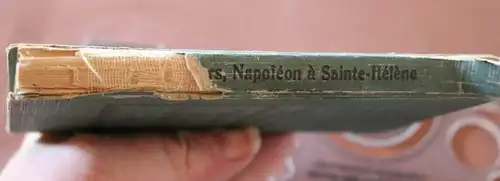 tolles altes Buch - Napoléon a Sainte-Heléne par A. Thiers Prosateurs Francais,