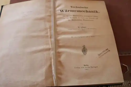 tolles altes Buch - Schüle, Wärmetechnik 1 - 1909