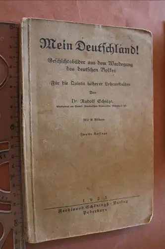 altes Schulbuch - Mein Deutschland - für die Quinta höherer Lehranstalten 1925