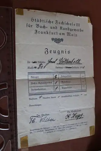 altes Zeugnis Städtische Fachschule für BUch- und Kunstgewerbe Frankfurt aM 1921