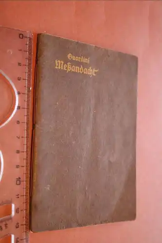 altes Guardini  Meßandacht Heft ?  1920 