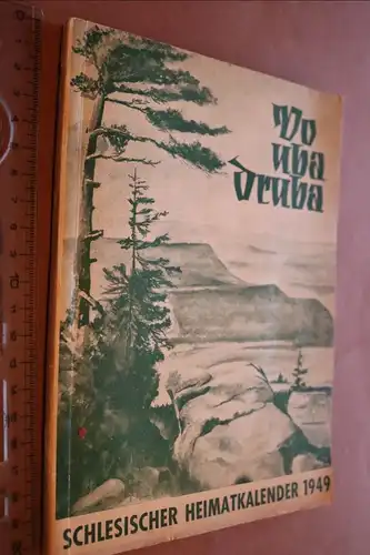 alter schlesischer Heimatkalender Vo uba druba - 1949