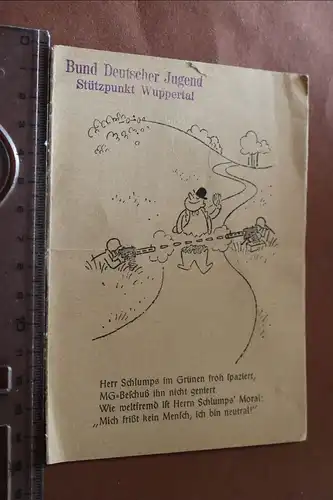 tolle alte Karte vom Bund deutscher Jugend - Soldaten MG - Neutralität