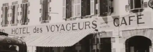 tolles altes Foto - Gebäude Hotel des Voyageurs Cafe 40er Jahre  Frankreich