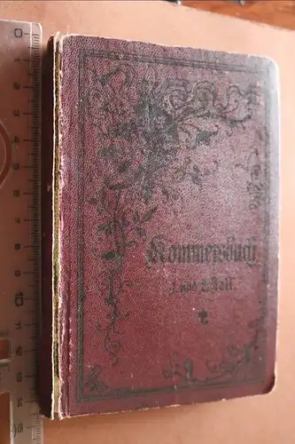 altes Kommerdbuch . Studentenliederbuch  Leipzig - Alter ??? Dritte Auflage