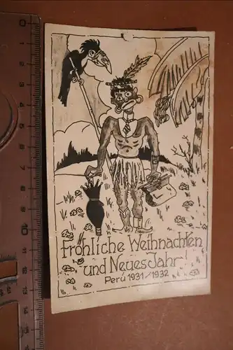 tolle alte Karte - Weihnachtskarte und Neujahr  Peru 1931/32 - deutsch