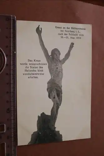 tolle alte Karte - Kreuz an der Bühlerstrasse bei Saarburg i.L. 1914