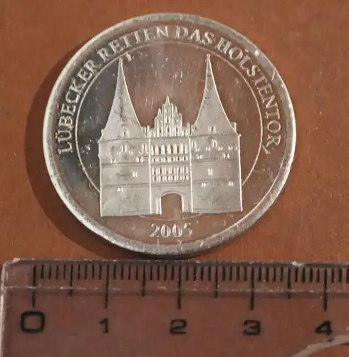 tolle Medaille - Lübecker retten das Holstentor 2005