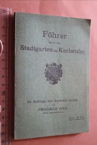 tolles altes Buch - Führer durch den Stadtgarten zu Karlsruhe 1916 - Ries 