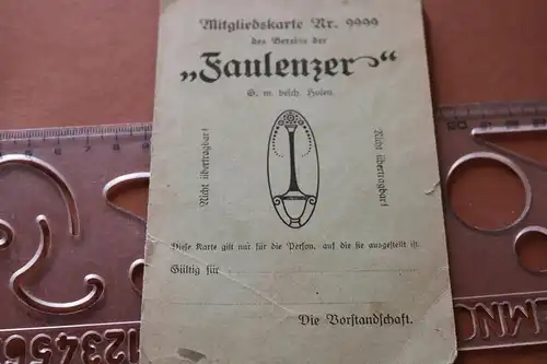 interessante alte  Witz- Mitgliedskarte Verein der Faulenzer ? Düsseldorf 1910-3