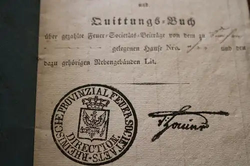 altes Heftchen - Rheinische Provinzial Feuer Societät Quittungsbuch von 1838