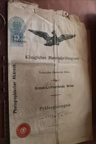 altes Prüfungszeugnis -Königliches Materialprüfungsamt 1910  photog. Abdruck