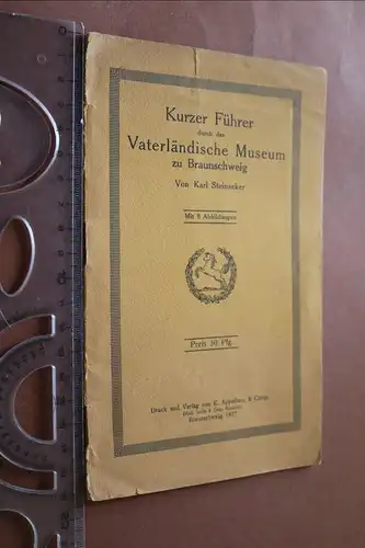 tolles altes Heft Kurzer Führer durch das Vaterländische Museum zu Braunschweig