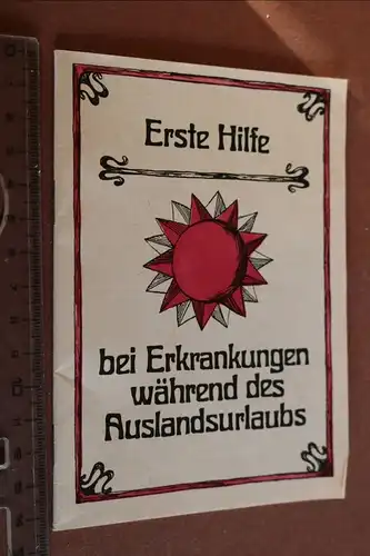 altes kleines Heft - Erste Hilfe bei Erkrankungen im Ausland - 1968