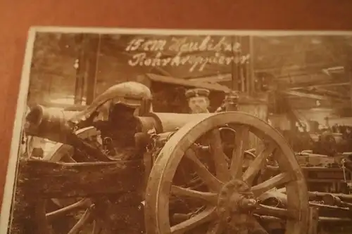 tolles altes Foto - 15cm Haubitze Rohrkreppierer