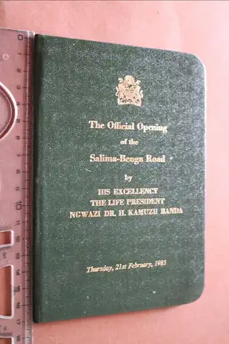 kleine Mappe offizielle Eröffnung der Salima-Benga Strasse ?  President Malawi