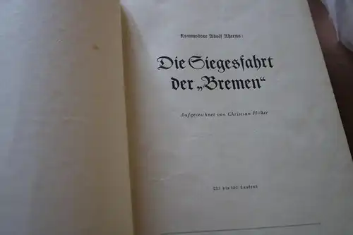 altes Buch Die Siegesfahrt der Bremen 30er Jahre ?