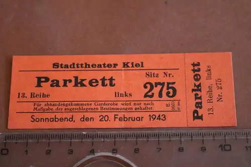 alte Eintrittskarte -Stadttheater Kiel Parkett - 1943