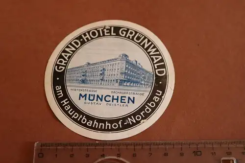 toller alter Kofferaufkleber ? Grand-Hotel Grünwald München 20-30er Jahre ?
