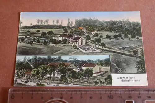 tolle alte Karte Wallfahrtsort Gutenbrunnen 1900-1910