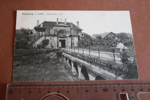 tolle alte Karte Pfalzburg in Lothringen deutsches  Tor  1900-1910 (2)