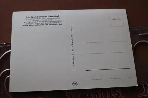 tolle alte Karte - Ausflugsschiff Nordland Bremen - Otto W.A. Schreiber