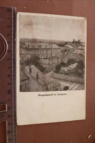 alte Karte - Kriegslazarett in Carignan Ardennen 