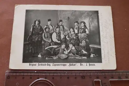 tolle alte Karte - Serbisch-Ung. Zigeunertruppe Balkan - Dir. J. Kocsis 1910