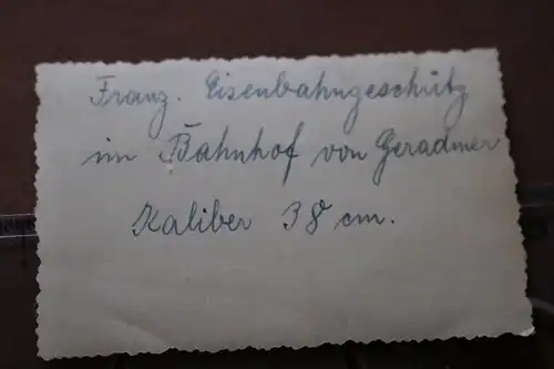 tolles altes Foto - französisches Eisenbahngeschütz Bahnhof Gérardmer 