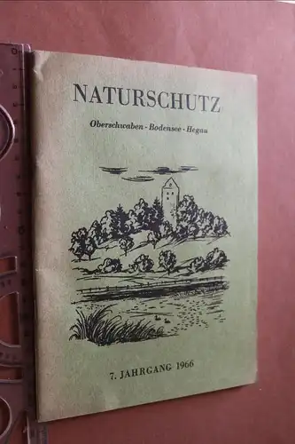 altes Heft  Naturschutz Oberschwaben - Bodensee - Hegau  1966