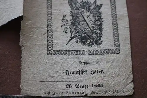 sehr alter Schriftdruck - tschechisch ?? Klage der Schwächeren ???  Prag 1861