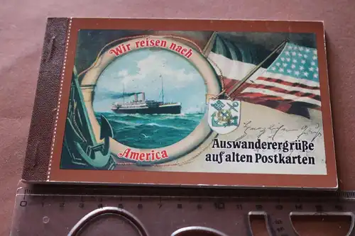 tolle Ansichtskartenmappe - 10 Karten - Auswanderergrüße auf alten Postkarten 