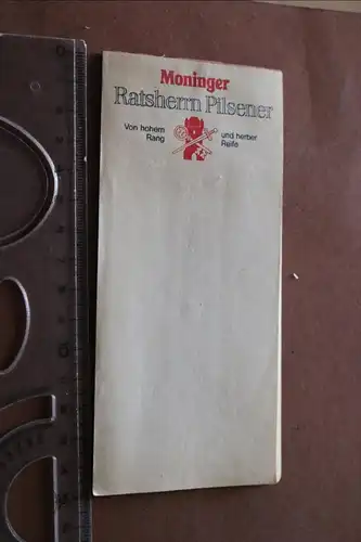 ein  toller alter Notizblock Moninger Ratsherrn Pilsener Karlsruhe