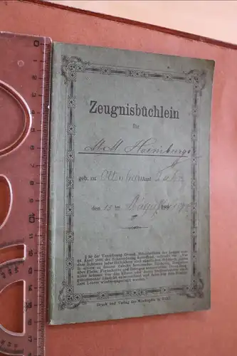 altes Zeugnisbüchlein - 1884  eines Mädchen  - Ort ???