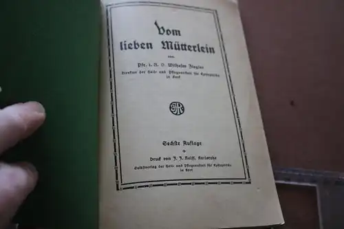 altes Heft - Vom lieben Mütterlein - W. Ziegler  1931