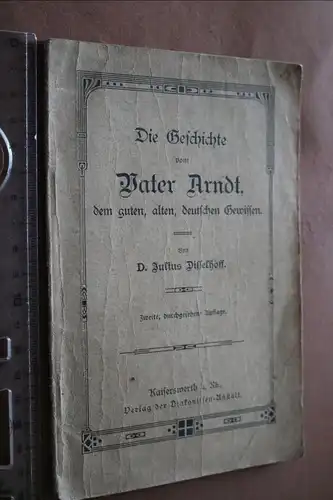 altes Heft - Die Geschichte von Vater Arndt dem guten, alten deutschen Gewissen