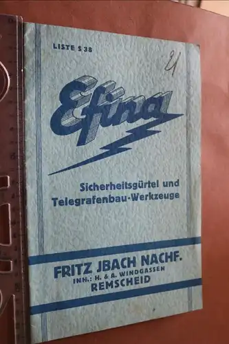 kleiner Produktkatalog - Sicherheitsgürtel und Telegrafenbau-Werkzeuge - Efina 