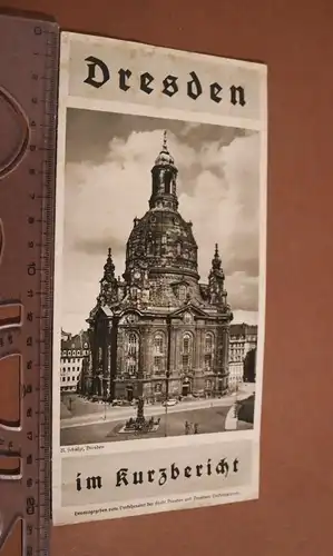 altes Werbefaltblatt  Dresden im Kurzbericht mit Karte - 30-40er Jahre 