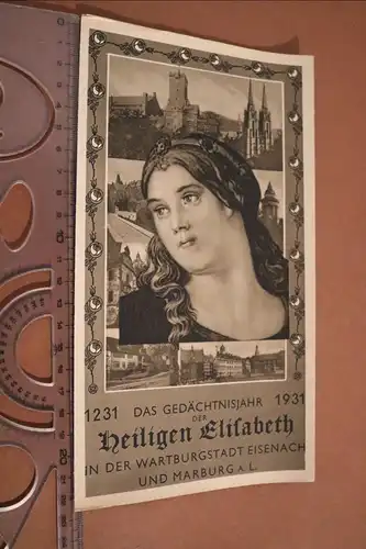 altes Werbefaltblatt - Gedächtnisjahr 1931  Wartburg Eisenach - Heiligen Elisabe