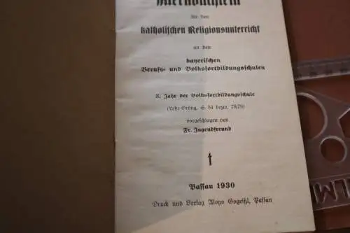 kleines Merkbüchlein für den katholischen Religionsunterricht - Passau 1930