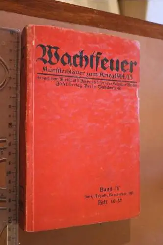 tolles altes Buch - Wachtfeuer Künstlerblätter Krieg 1914/15 Babd IV