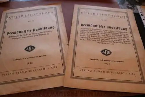 zwei alte Hefte - Kieler Lehrthemen Seemännische Ausbildung 1943 Nr. 30 u. 31