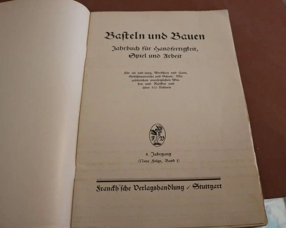 altes Heft - Basteln und Bauen - Heft 12 - September 1927