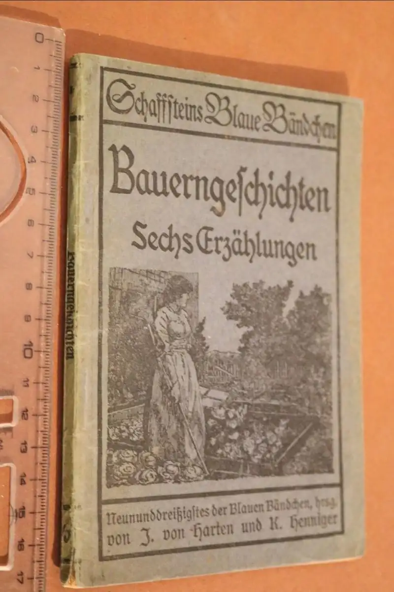 Heft - Schaffsteins Blaue Bändchen - Heft 39 - Bauerngeschichten 1921