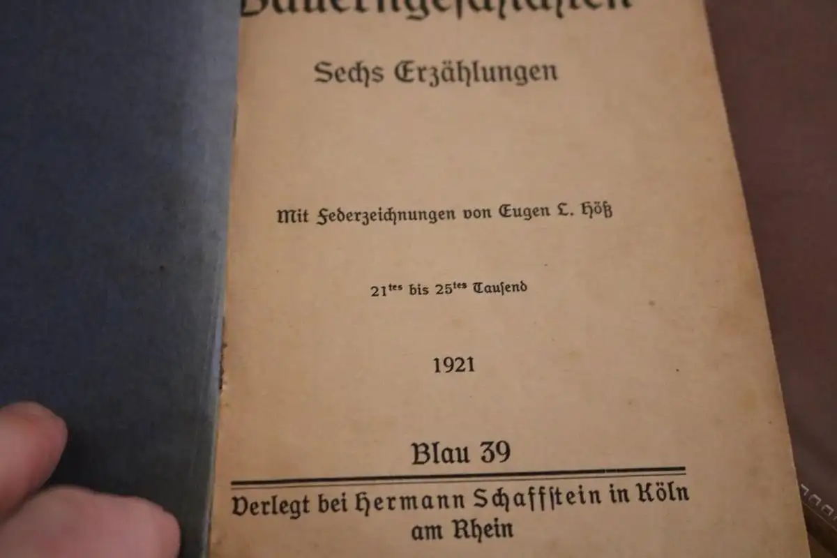 Heft - Schaffsteins Blaue Bändchen - Heft 39 - Bauerngeschichten 1921