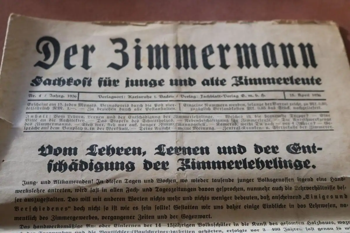 alte Zeitschrift - Der Zimmermann - Fachkost für junge und alte .. 1936