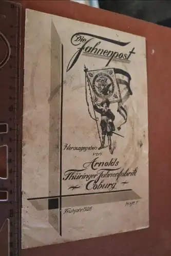tolles altes Heft - Die Fahnenpost - Arnolds Thüringer Fahnenfabrik Coburg 1926