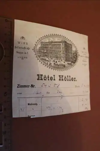 toller alter Briefkopf ?  Hotel Höller Wien 1880-1920 ????